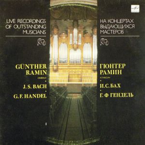 J. S. Bach / Günther Ramin / G. F. Händel - Partita No. 4 In D Major. Chromatic Fantasia And Fugue In D Minor / Chaconne In G Major (1984)