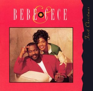 Bebe & Cece - First Christmas (1993)