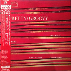 Chet Baker - Pretty/Groovy (1983)