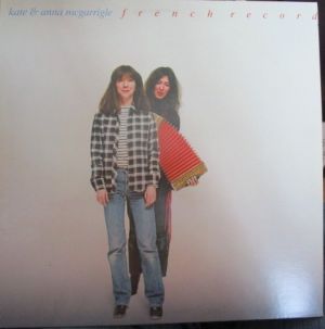 Kate & Anna McGarrigle - French Record (1980)