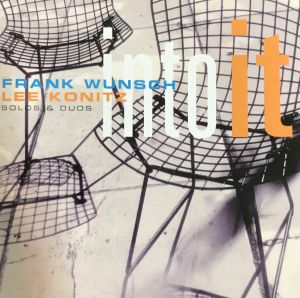 Frank Wunsch / Lee Konitz - Into It (1995)