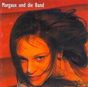 Margaux und die Banditen - Also Habe Ich Jetzt Zwei Herzen... - Wiec Teraz Srca Mem Dwa...