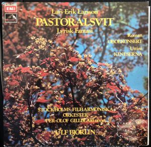 Ulf Björlin / Lars-Erik Larsson / Stockholms Filharmoniska Orkester - Pastoralsvit