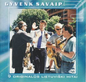 Various - Gyvenk Savaip 2 (2003)