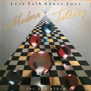 Modern Talking - Let's Talk About Love - The 2nd Album (1985)