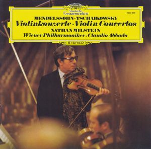 Tschaikowsky / Wiener Philharmoniker / Claudio Abbado / Mendelssohn / Nathan Milstein - Violinkonzerte = Violin Concertos (1973)