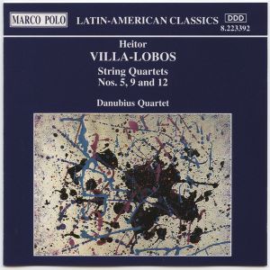 Heitor Villa-Lobos / Danubius Quartet - String Quartets Nos. 5, 9 And 12 (1993)