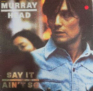 Murray Head - Say It Ain't So
