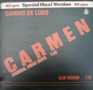 Camino De Lobo - Carmen (1983)
