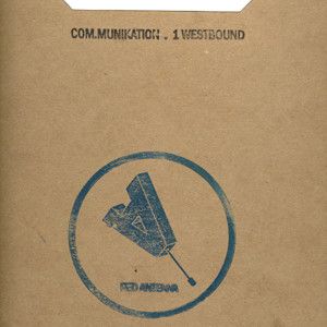 Com.munikation - 1 Westbound (2003)