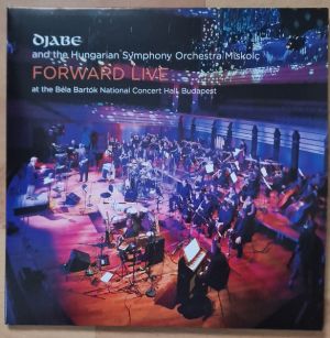 Djabe / Hungarian Symphony Orchestra Miskolc - Forward Live (2018)