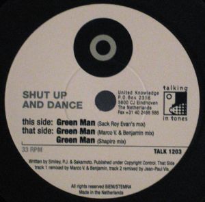 Shut Up And Dance - Green Man (1998)
