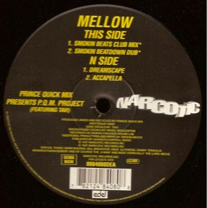 Prince Quick Mix / P.Q.M. Project / Tavi (8) - Mellow (1997)