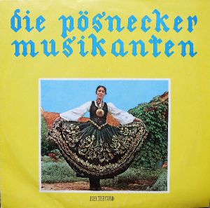 Die Pösnecker Musikanten - Muzică Populară Germană