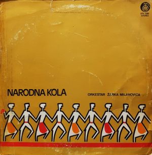 Narodni Orkestar Žarka Milanovića - Narodna kola (1974)