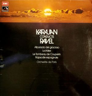Ravel / Herbert von Karajan / Orchestre De Paris - La Valse / Alborada Del Gracioso (No. 4 Of "Miroirs")