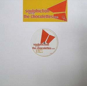 Soulphiction / The Chocolettes - One (2008)