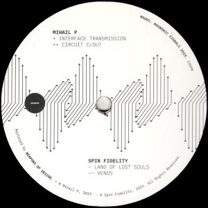 Mihail P / Spin Fidelity - Waves Of Magnetism EP (2019)
