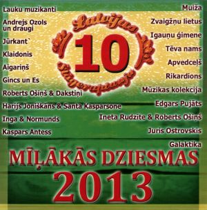 Various - Latvijas Šlāgeraptauja - Mīļākās Dziesmas 2013 Nr. 10 (2013)