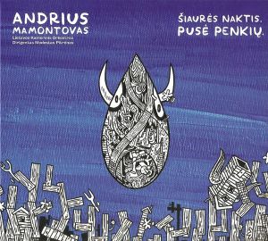 Andrius Mamontovas / Lietuvos Kamerinis Orkestras / Modestas Pitrėnas - Šiaurės Naktis. Pusė Penkių (2019)