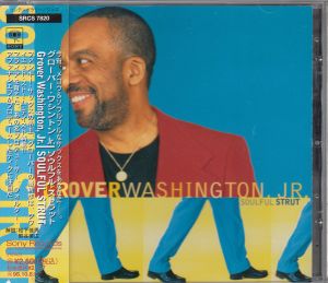Grover Washington, Jr. - Soulful Strut (1995)