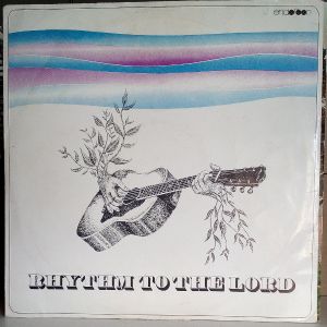 Jongerenkoor Rhythm To The Lord - Rhythm To The Lord (1971)