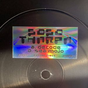 Soso Tharpa - Decode b​/​w Sea Mojo (2019)