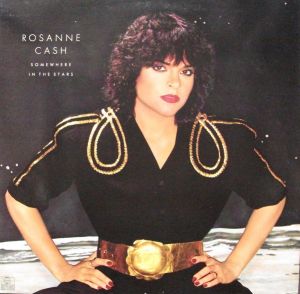 Rosanne Cash - Somewhere In The Stars (1982)