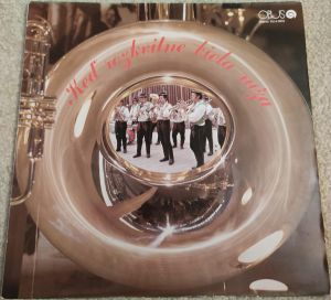 Dychová Hudba Františka Hudečka - Keď Rozkvitne Biela Ruža (1983)