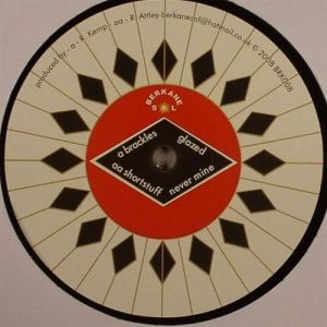 Shortstuff / Brackles - Glazed / Never Mine (2008)