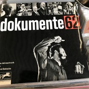 Horst Siebecke - Dokumente 62 (Eine Jahreschronik Von Horst Siebecke) (1963)