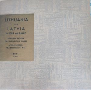 Various - Lithuania And Latvia In Song And Dance (1958)