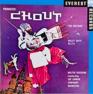 Prokofiev / Walter Susskind / The London Symphony Orchestra - Chout ("The Buffoon") - Ballet Suite, Op. 21a (2008)