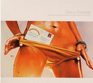 Dimitri From Paris - Disco Forever (The Sound Of Underground Disco) (2000)