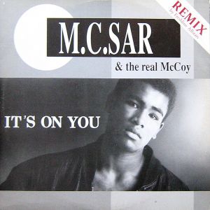 M.C.Sar & The Real McCoy - It's On You (Remix by Freshline Allstars) (1990)