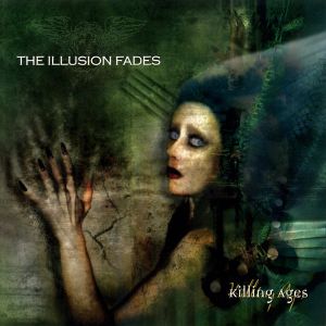 The Illusion Fades - Killing Ages (2009)