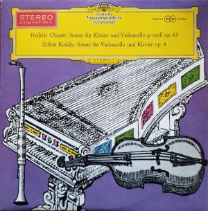 Frédéric Chopin / Zoltán Kodály / Klaus Storck / Daniela Ballek / Angelica May / Gernot Kahl - Cellosonate G-moll Op. 65 / Cellosonate Op. 4 (1960)