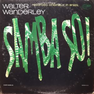 Walter Wanderley - Samba So! (1966)