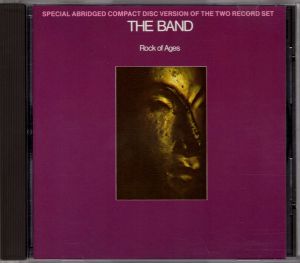 The Band - Rock Of Ages (1987)