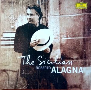 Roberto Alagna - The Sicilian (2009)