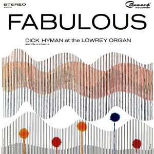 Dick Hyman / His Orchestra - Fabulous (1963)