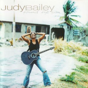 Judy Bailey (2) - Found The Sun (2003)