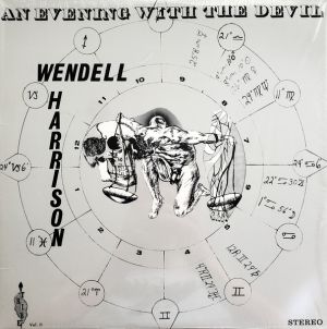 Wendell Harrison - An Evening With The Devil (2001)
