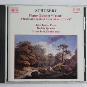 Schubert / Kodály Quartet / Jenő Jandó / István Tóth - Piano Quintet "Trout" • Adagio And Rondo Concertante, D. 487