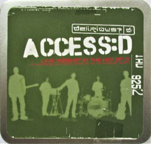 Delirious? - Access:D (2002)