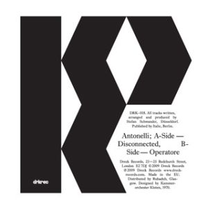 Antonelli - Disconnected / Operatore (2009)