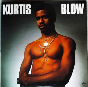 Kurtis Blow - Kurtis Blow (1980)