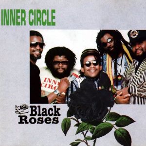 Inner Circle - Black Roses (1990)