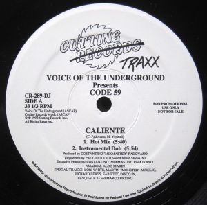Voice Of The Underground / Code 59 - Caliente (1993)