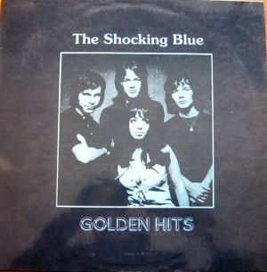 Shocking Blue - Golden Hits